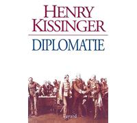 Diplomatie - Henry Kissinger - Fayard - Livre