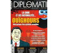 Diplomatie n°110 - Ouïghours, décryptage d'un système orwellien - Juillet/Août 2021