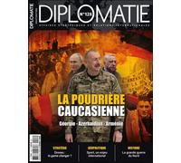 Diplomatie n°128 : La poudrière caucasienne - Juillet-Août 2024 Géorgie - Azerbaïdjan - Arménie - Collectif - Diplomatie - broché - Revue