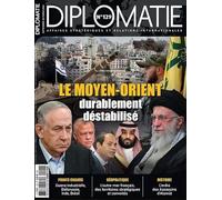 Diplomatie n°129 : - Septembre-Octobre 2024