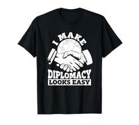 Diplomatie - Relation Politique Ambassadeur T-Shirt