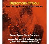 Diplomats of Soul - 7-Sweet Power Your Embrace/Never Gonna Fall in l [Import]