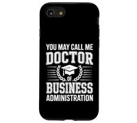 Diplômé de Docteur en Administration des Affaires Coque pour iPhone SE (2020) / 7/8