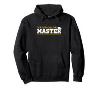 Diplôme de maîtrise You May Call Me Master 2025 Sweat à Capuche