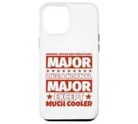 Diplôme des étudiants en Justice pénale et politiques publiques - Coque pour iPhone 12 Pro Max