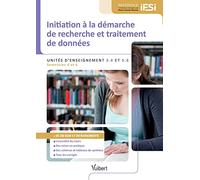 Diplôme d'Etat infirmier - UE 3.4 et 5.6 - Initiation à la démarche de recherche et traitement de données: Semestres 4 et 6