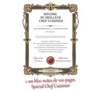 Diplôme du Meilleur Chef Cuisinier: Bloc-Notes Spécial pour le Cuisinier - Idée cadeau