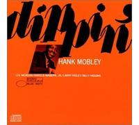 Dippin' by Hank Mobley