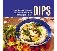 Dips More than 65 recipes for snacking, sharing and more - Ryland Peters & Small - Ryland Peters & Small - ebook (ePub) - Livre