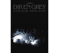 Dir en grey - the rose trims again - tour 08