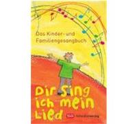 Dir sing ich mein Lied