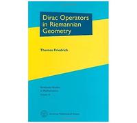Dirac Operators In Riemannian Geometry