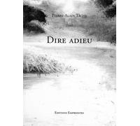 Dire adieu
