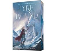 Dire Bound - The Wolves of Ruin Tome 1 (Édition Française) Sable Sorensen (Auteur)