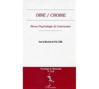 Dire / Croire (n° 19-20) Tome 19 -2 - Collectif - L'harmattan - broché - Revue