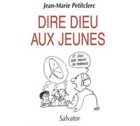 Dire Dieu aux jeunes