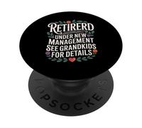 Dire drôle à la Retraite sous Une Nouvelle Gestion avec des Petits-Enfants PopSockets PopGrip Adhésif