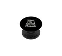 Dire drôle alimenté par Coffee True Crime Podcasts PopSockets PopGrip Adhésif