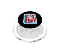 Dire drôle au Dos et au Corps Fait Mal au Dos Sarcastique PopSockets PopGrip pour MagSafe