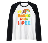 Dire Drôle "ça Brûle Quand Je Fais Pipi"! Sarcastique, Manche Raglan