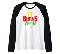 Dire Drôle "ça Brûle Quand Je Fais Pipi"! Sarcastique, Manche Raglan