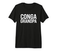 Dire drôle Conga Grandpa Noun Definition T-Shirt Haut de Gamme