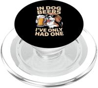 Dire drôle dans Les bières de Chien Qui n'ont EU qu'une Seule Boisson Femmes Hommes PopSockets PopGrip pour MagSafe