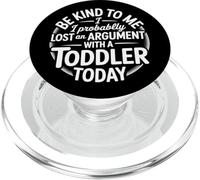 Dire drôle d'argument Perdu avec Les Tout-Petits Aujourd'hui Femmes Hommes PopSockets PopGrip pour MagSafe