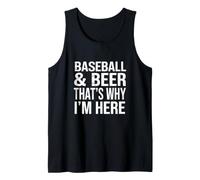 Dire drôle de Baseball et de bière C'est Pourquoi Je suis Ici Débardeur