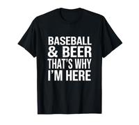 Dire drôle de Baseball et de bière C'est Pourquoi Je suis Ici T-Shirt