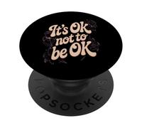 Dire drôle de C'est ok de ne Pas être ok PopSockets PopGrip Adhésif