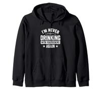 Dire drôle de ne jamais Boire avec Vous à Nouveau Sweat à Capuche