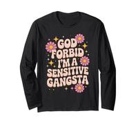 Dire drôle, Dieu ne Plaise, Je suis Un Gangsta Sensible, Femmes et Hommes Manche Longue