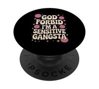 Dire drôle, Dieu ne Plaise, Je suis Un Gangsta Sensible, Femmes et Hommes PopSockets PopGrip Adhésif