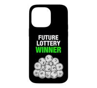Dire drôle du Futur Gagnant de la loterie Sarcastique Coque pour iPhone 14 Pro Max