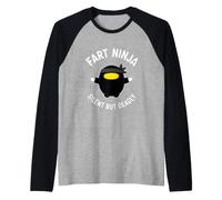 Dire drôle : Fart Ninja : Silencieux mais Mortel Manche Raglan