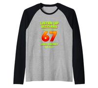 Dire drôle : « Listen Up Rizzlers This Soul Has 67 Aura Energy » Manche Raglan