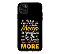 Dire drôle ne Signifie Pas Vouloir Sarcastique Coque pour iPhone 11 Pro Max