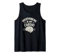 Dire drôle, Overthinking is my cardio Débardeur