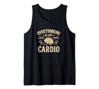 Dire drôle, Overthinking is my cardio Débardeur
