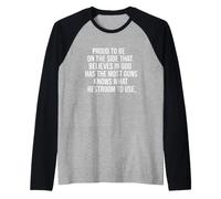 Dire drôle Proud The That Believes God Has The Most Guns Manche Raglan