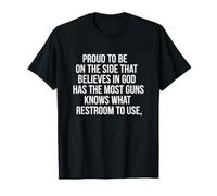 Dire drôle Proud The That Believes God Has The Most Guns T-Shirt