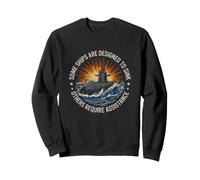 Dire drôle Que Certains navires sont sarcastiques Sweatshirt