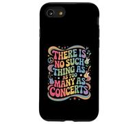 Dire drôle qu'il n'y a Pas de telle Chose Que trop de Concerts Coque pour iPhone SE (2020) / 7/8