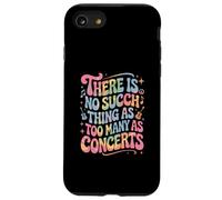 Dire drôle qu'il n'y a Pas de telle Chose Que trop de Concerts Coque pour iPhone SE (2020) / 7/8