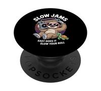 Dire drôle Slow Jams Easy Does It Chill Humour Femmes Hommes PopSockets PopGrip Adhésif