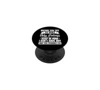 Dire du Sarcasme Avant d'essayer de Blesser Mes Sentiments PopSockets PopGrip Adhésif