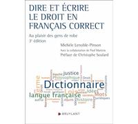 Dire et écrire le droit en français correct - Au plaisir des gens de robe