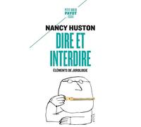 Dire et interdire: Éléments de jurologie
