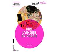 Dire l’amour en poésie